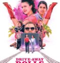 Bokeh Barat Drive Away Dolls 2024