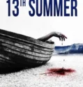 13th Summer (2024) Sub Indo