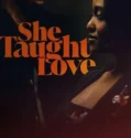 She Taught Love (2024) Sub Indo