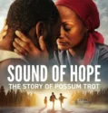 Sound of Hope The Story of Possum Trot (2024)