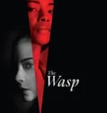 The Wasp (2024) Sub Indo