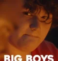 Film Sub Indo Big Boys (2024)
