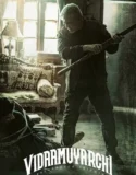 Film Sub Indo Vidaamuyarchi (2025)